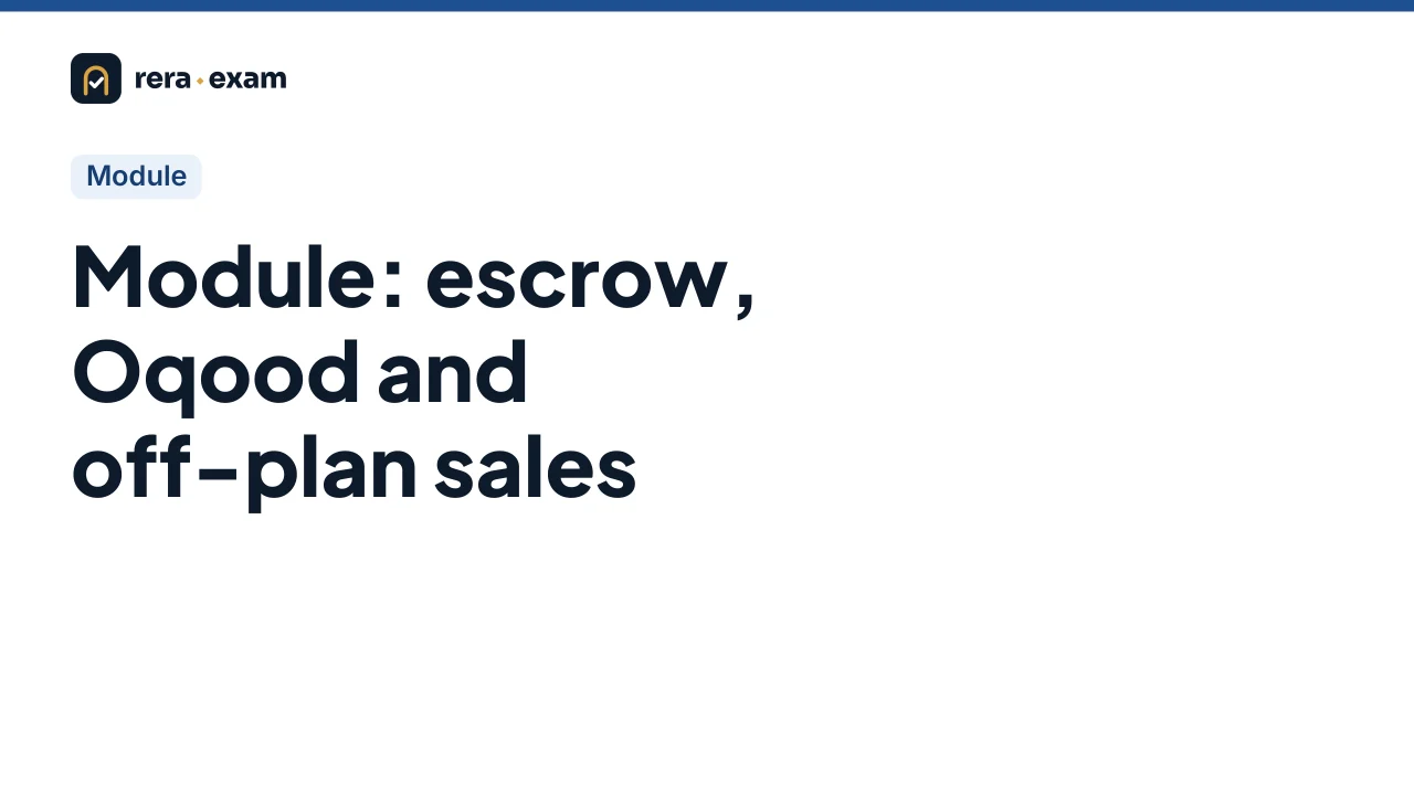 Course image Module: escrow, Oqood and off-plan sales