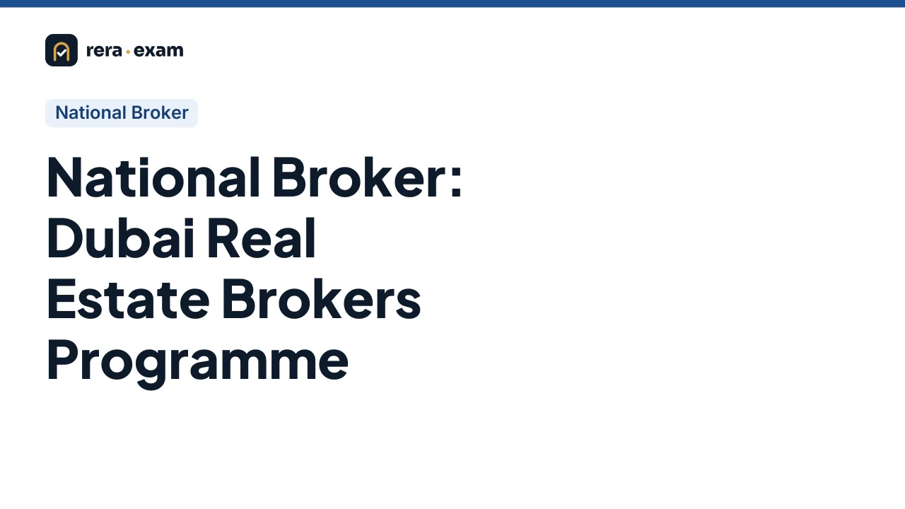 National Broker: Dubai Real Estate Brokers Programme
